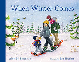 When Winter Comes board book